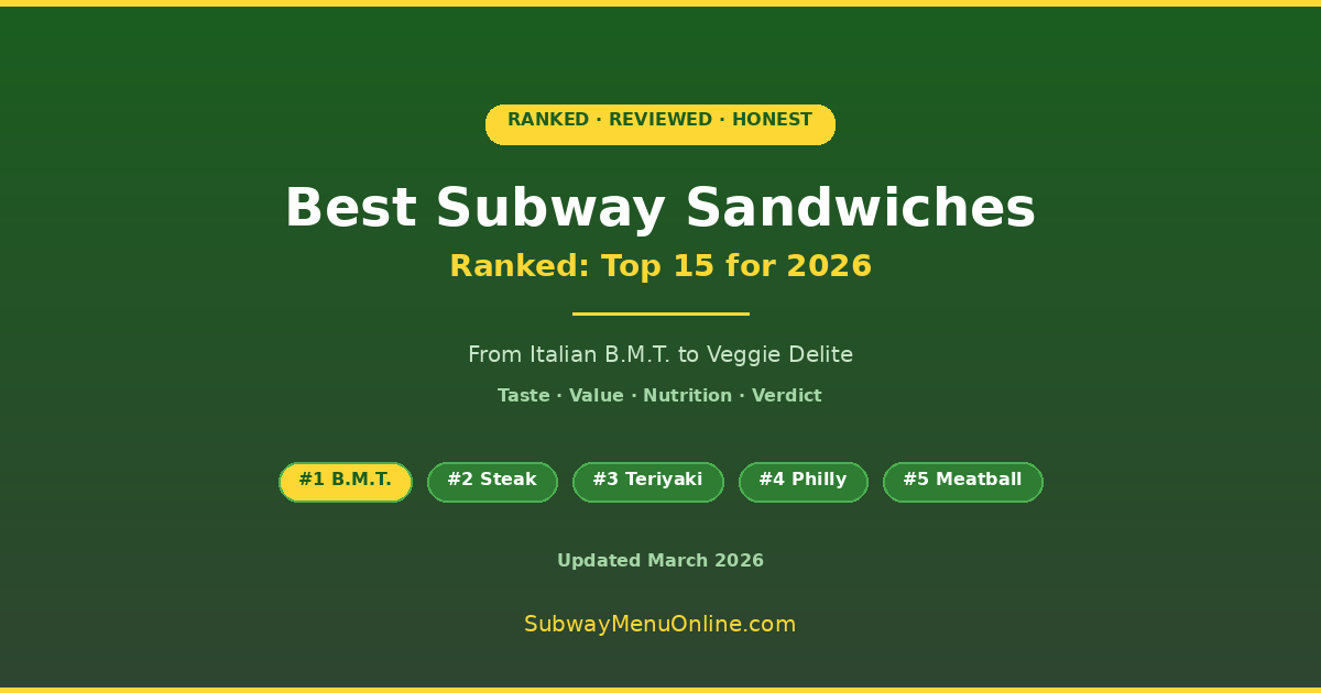 best subway sandwiches ranked