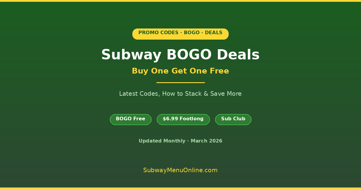subway bogo deals - buy one get one free offers 2026